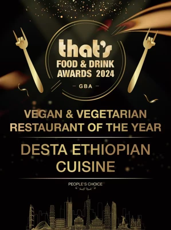 Desta Ethiopian Cuisine, People’s Choice for Vegan & Vegetarian Restaurant of the Year at the That’s Food & Drink Awards GBA 2024.